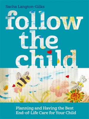 cover image of Follow the Child